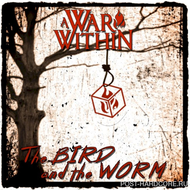 A War Within - The Bird And The Worm [single] (2021)