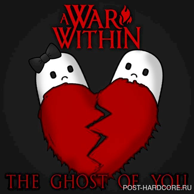 A War Within - The Ghost of You [single] (2021)