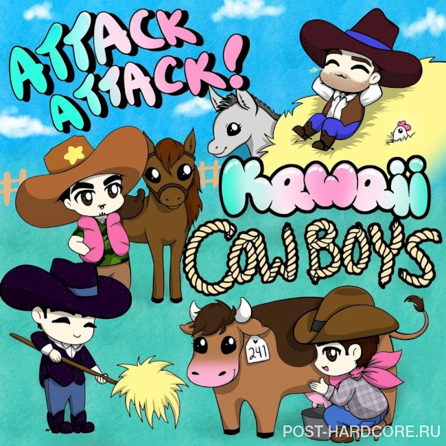Attack Attack! - Kawaii Cowboys [single] (2021)