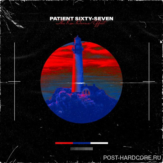 Patient Sixty-Seven - The Ken Burns Effect [single] (2021)