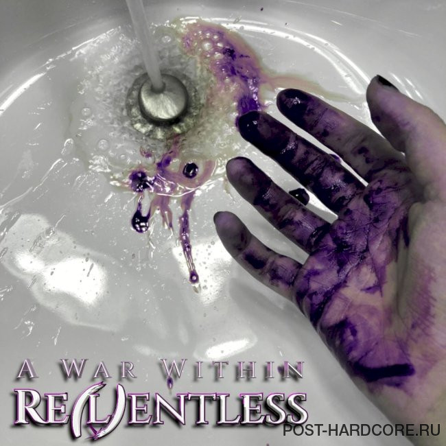 A War Within - Relentless [single] (2021)