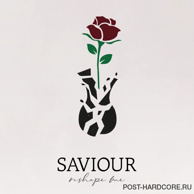 Saviour - Reshape Me [single] (2021)