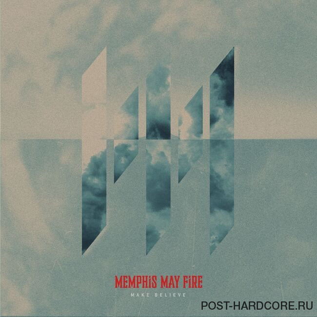 Memphis May Fire - Make Believe [single] (2022)