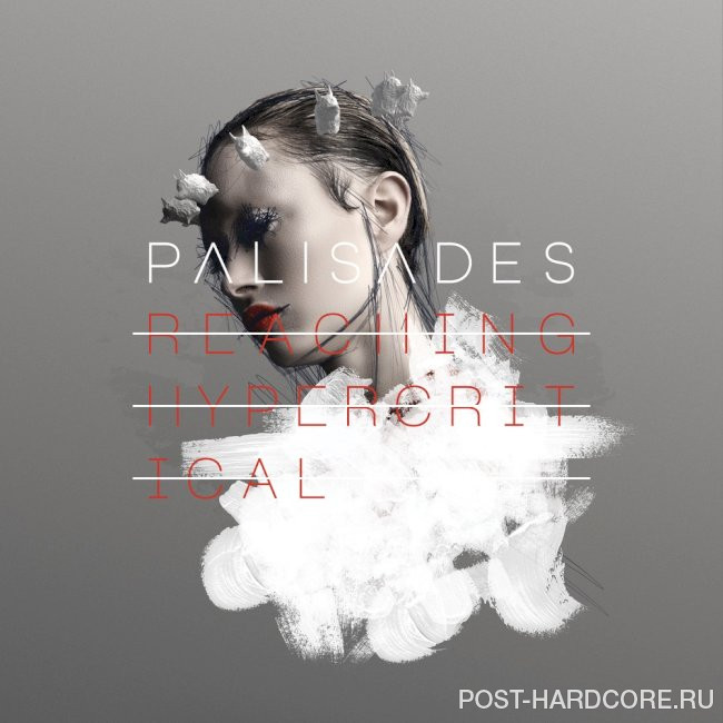 Palisades - Reaching Hypercritical (2022)