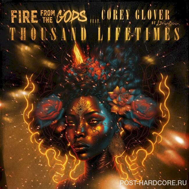 Fire From the Gods - Thousand Lifetimes [single] (2023)