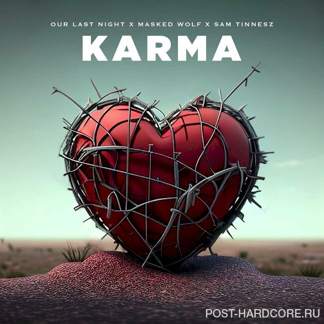 Our Last Night - Karma [single] (2023)