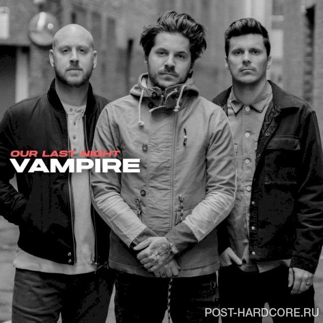 Our Last Night - vampire [single] (2023)