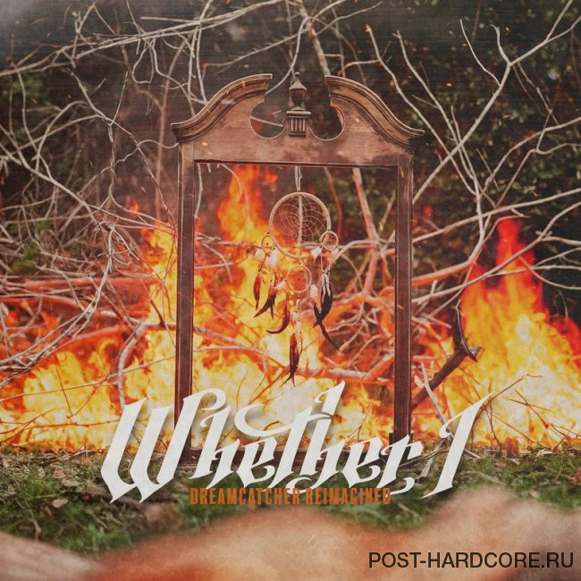 Whether, I - Dreamcatcher (Reimagined) [single] (2023)