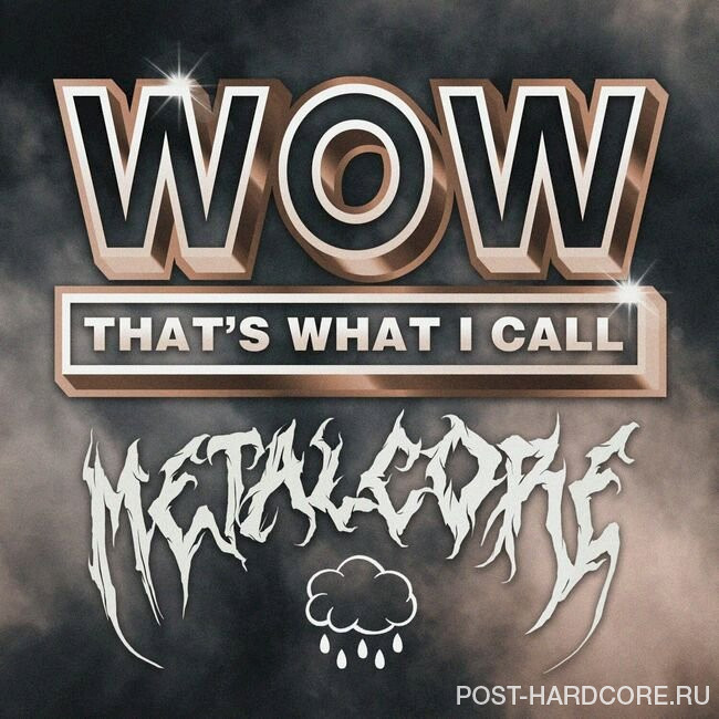 Designer Disguise - WOW That's What I Call Metalcore, Vol. 1 (2024)