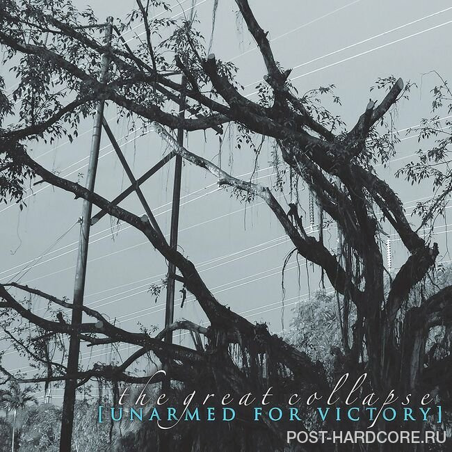 Unarmed for Victory - The Great Collapse [EP] (2022)