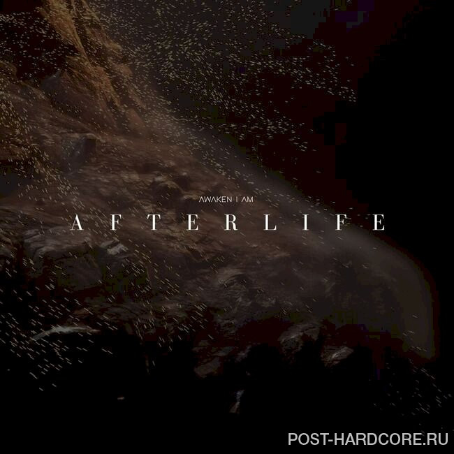 Awaken I Am - Afterlife [single] (2025)