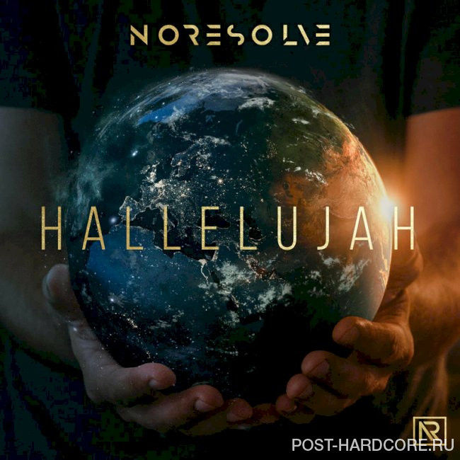 No Resolve - Hallelujah [single] (2022)
