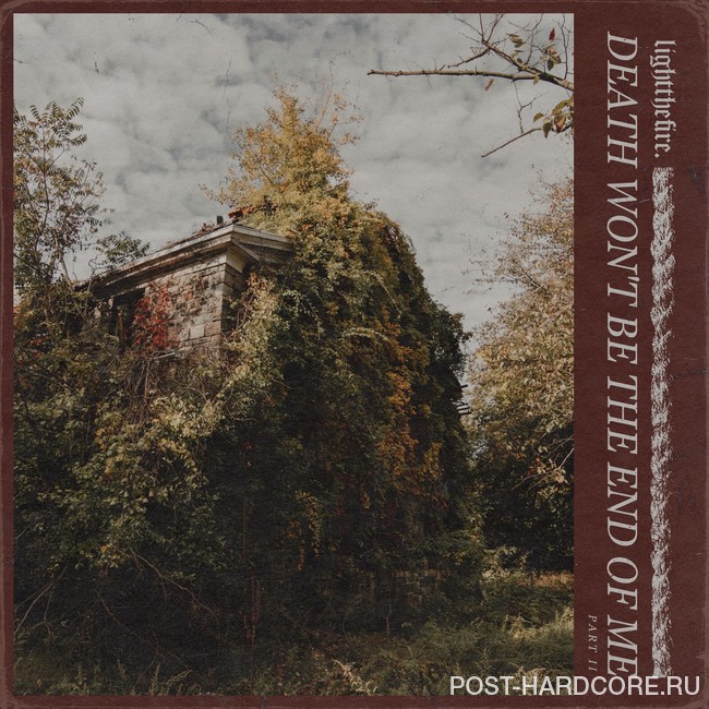 Light the Fire - Death Won't Be The End Of Me, Pt. 2 [EP] (2026)