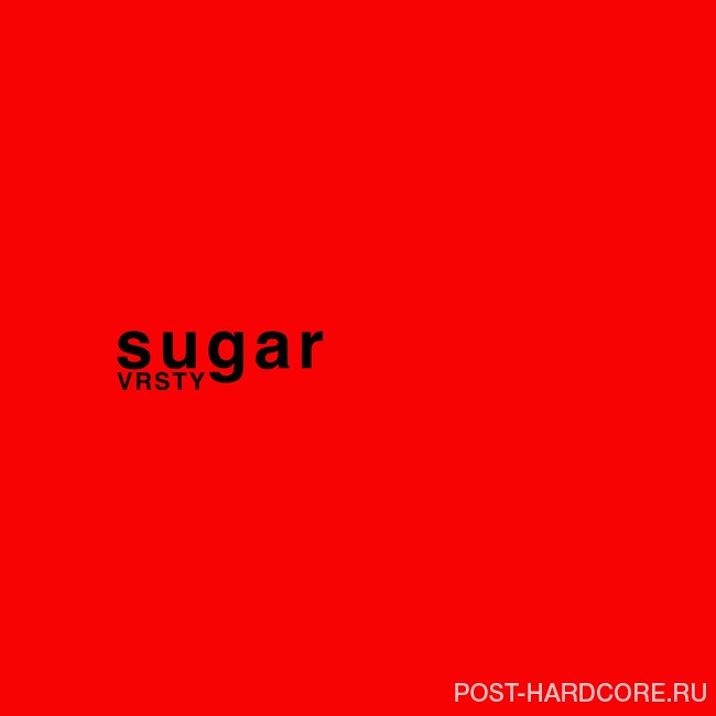VRSTY - sugar [single] (2026)