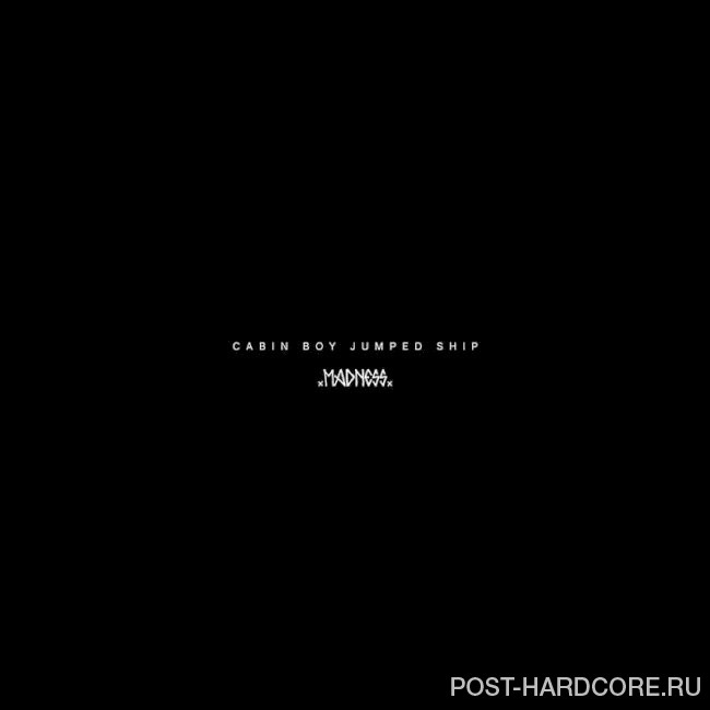 Cabin Boy Jumped Ship - Madness [single] (2026)