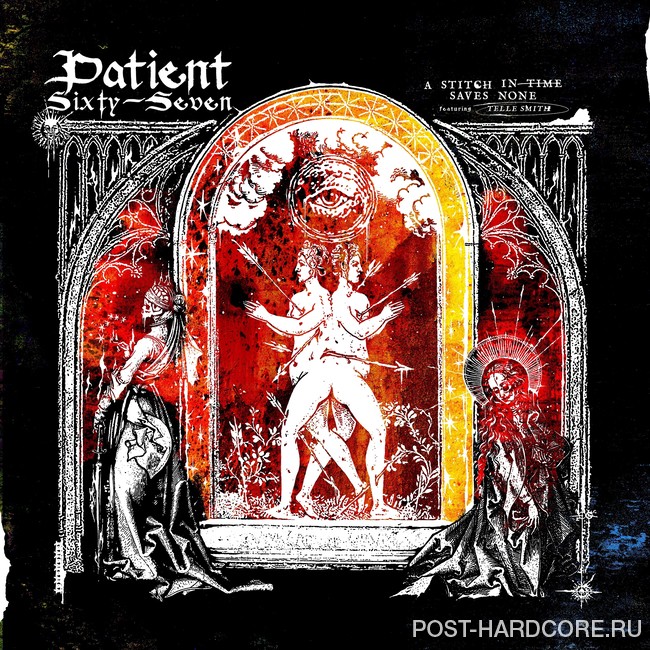 Patient Sixty-Seven - A Stitch In Time Saves None [single] (2026)