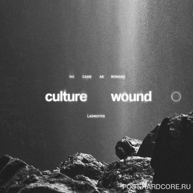 We Came As Romans - culture wound ○ [single] (2026)