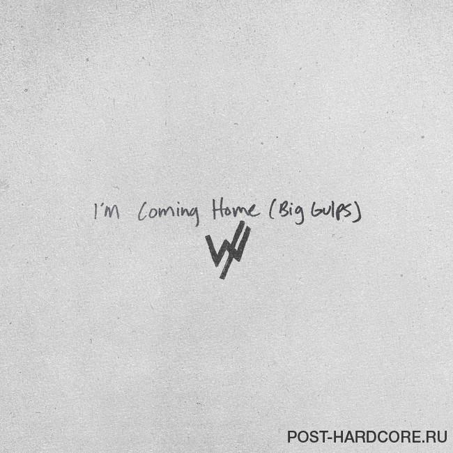 Sleeping With Sirens - I'm Coming Home (Big Gulps) [single] (2026)