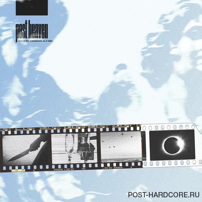 Post Heaven - Watch The Framework As It Falls [EP] (2023)