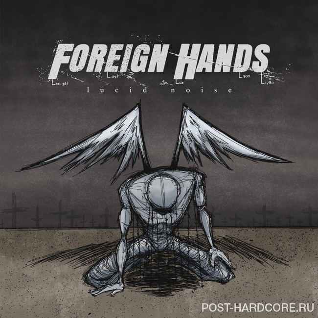 Foreign Hands - Lucid Noise [EP] (2022)