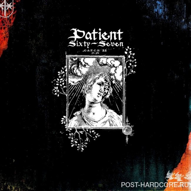 Patient Sixty-Seven - Catch 22 [single] (2026)